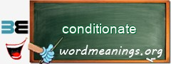 WordMeaning blackboard for conditionate